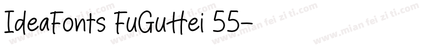 IdeaFonts FuGuHei 55字体转换